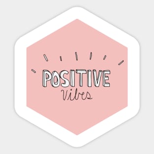 positive vibes Sticker